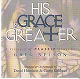 Download or print Greg Nelson His Grace Is Greater Sheet Music Printable PDF -page score for Sacred / arranged Lead Sheet / Fake Book SKU: 429415.