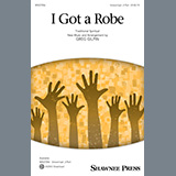 Download or print Greg Gilpin I Got A Robe Sheet Music Printable PDF -page score for Spiritual / arranged Choir SKU: 1229407.