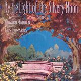 Download or print Gus Edwards By The Light Of The Silvery Moon Sheet Music Printable PDF -page score for Folk / arranged Melody Line, Lyrics & Chords SKU: 182049.