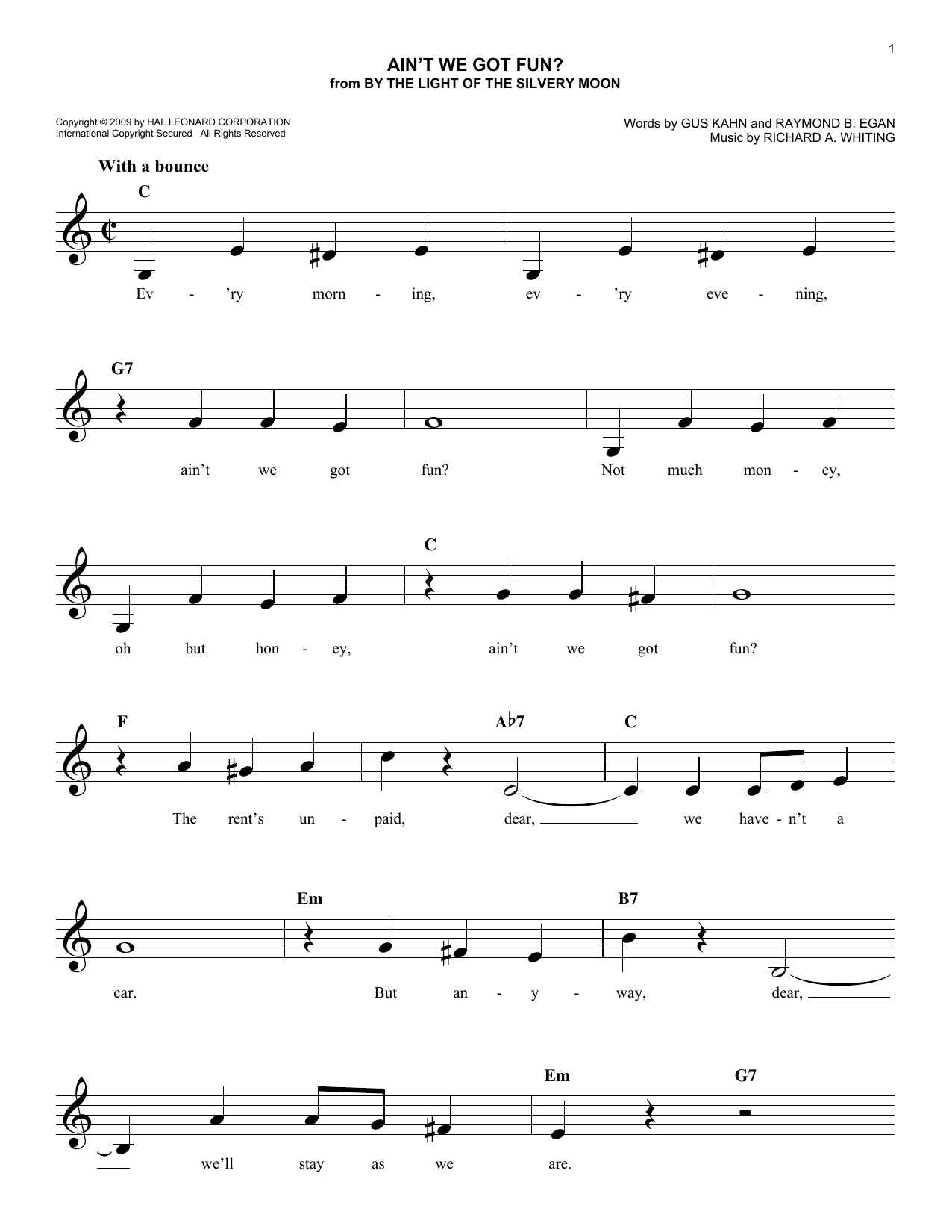 Download Gus Kahn Ain't We Got Fun? Sheet Music and learn how to play Real Book – Melody & Chords PDF digital score in minutes