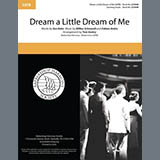 Download or print Gus Kahn Dream a Little Dream of Me (arr. Tom Gentry and Beth Ramsson) Sheet Music Printable PDF -page score for Pop / arranged SATB Choir SKU: 504954.