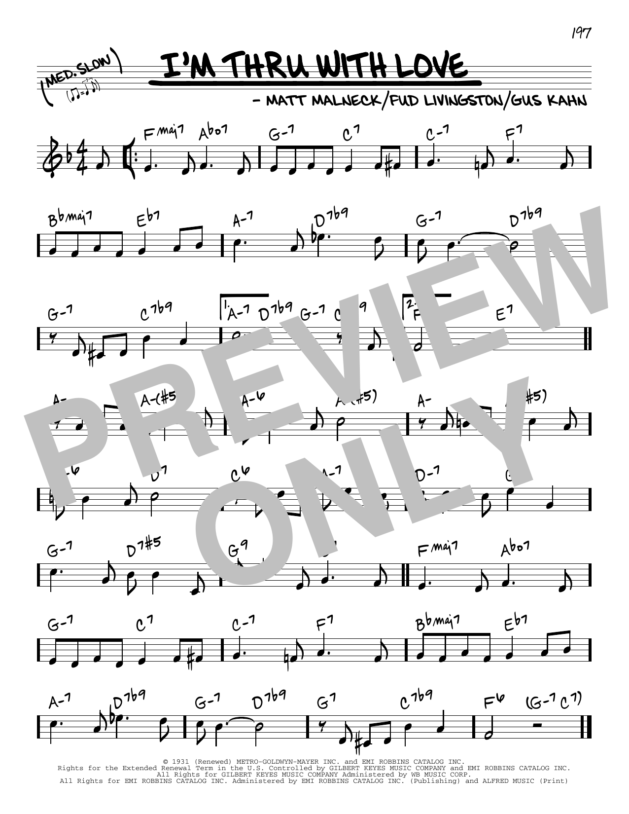 Download Gus Kahn I'm Thru With Love Sheet Music and learn how to play Real Book – Melody & Chords PDF digital score in minutes