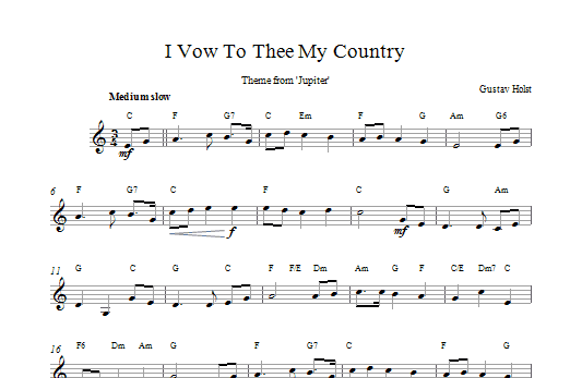 Download Gustav Holst I Vow To Thee My Country Sheet Music and learn how to play Melody Line & Chords PDF digital score in minutes