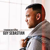 Download or print Guy Sebastian Standing With You Sheet Music Printable PDF -page score for Pop / arranged Piano, Vocal & Guitar Chords (Right-Hand Melody) SKU: 457740.