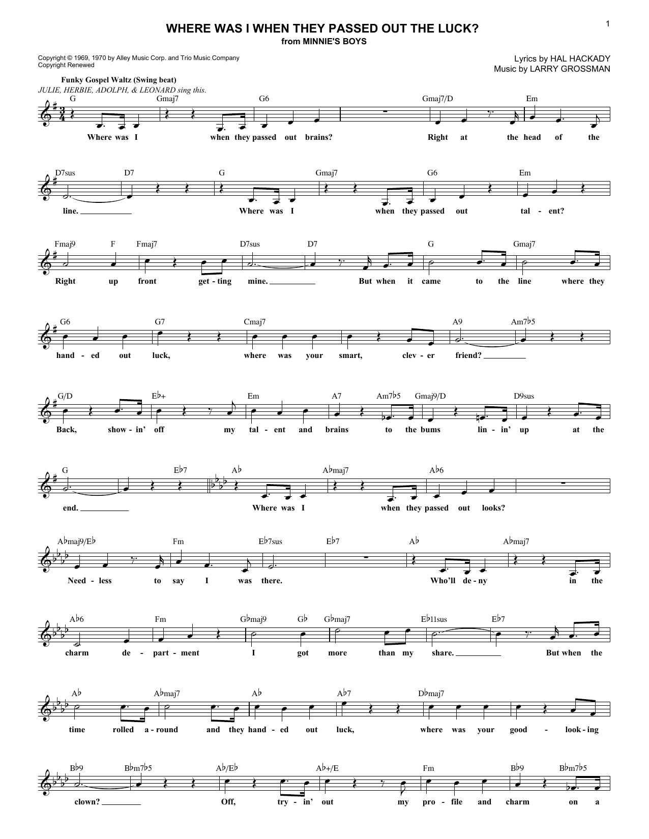 Download Larry Grossman Where Was I When They Passed Out The Luck? Sheet Music and learn how to play Melody Line, Lyrics & Chords PDF digital score in minutes