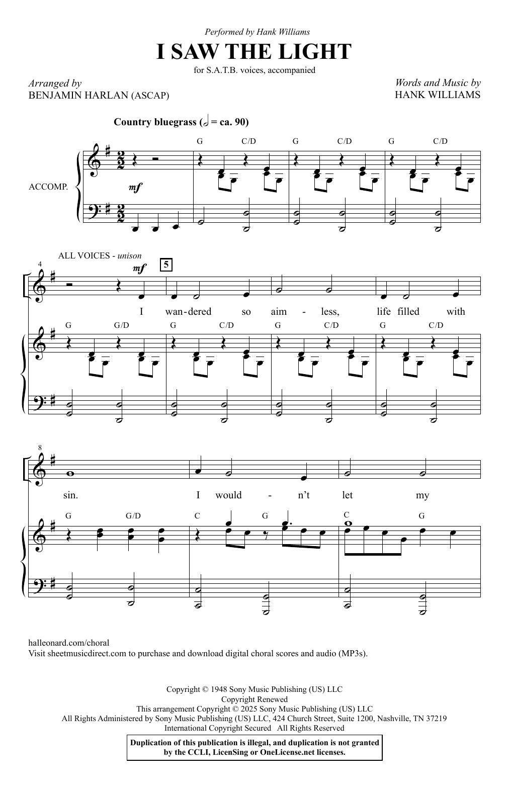 Download Hank Williams I Saw The Light (arr. Benjamin Harlan) Sheet Music and learn how to play SATB Choir PDF digital score in minutes