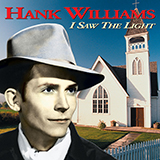 Download or print Hank Williams I Saw The Light (arr. Fred Sokolow) Sheet Music Printable PDF -page score for Country / arranged Banjo Tab SKU: 1504005.