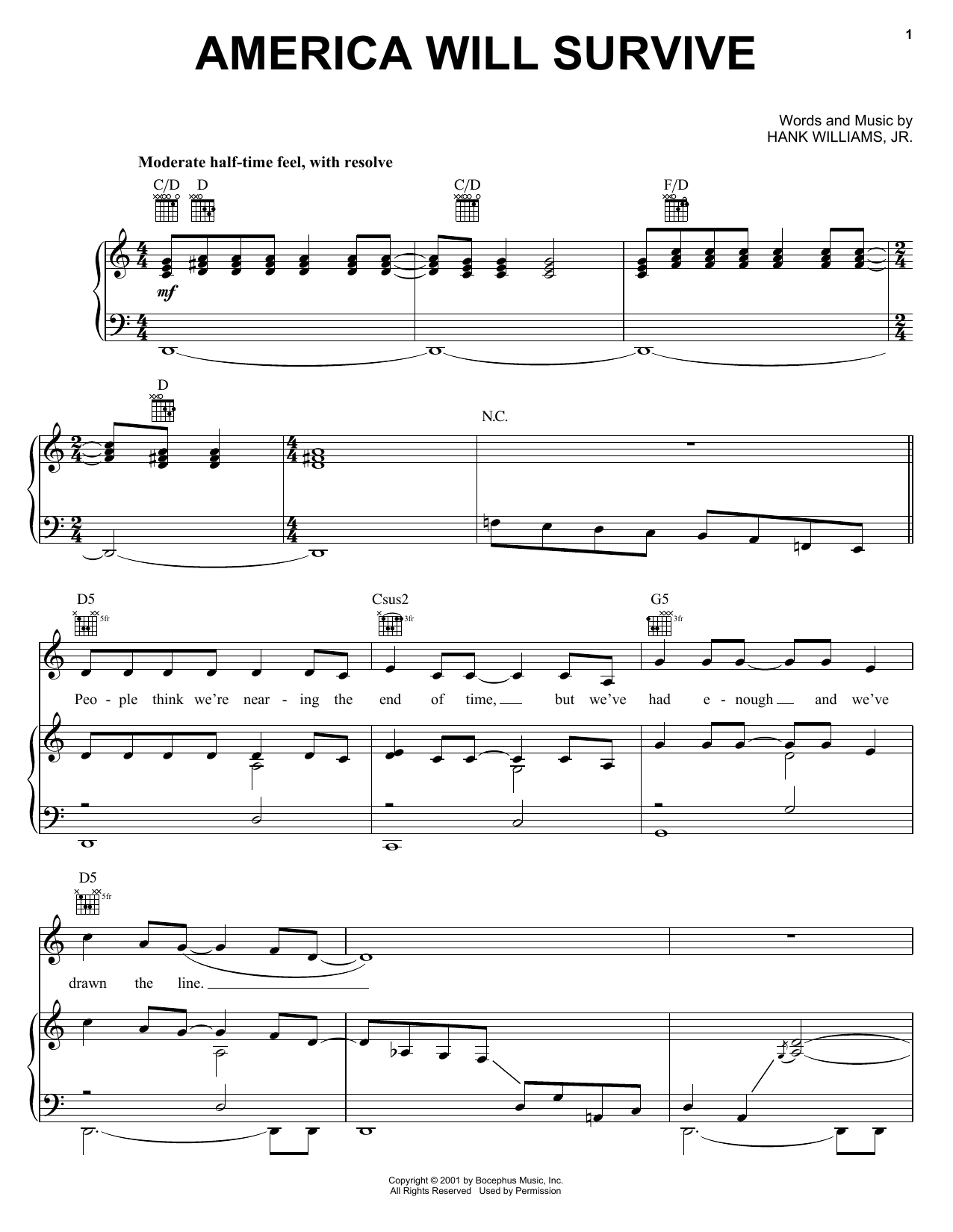 Download Hank Williams, Jr. America Will Survive Sheet Music and learn how to play Piano, Vocal & Guitar Chords (Right-Hand Melody) PDF digital score in minutes