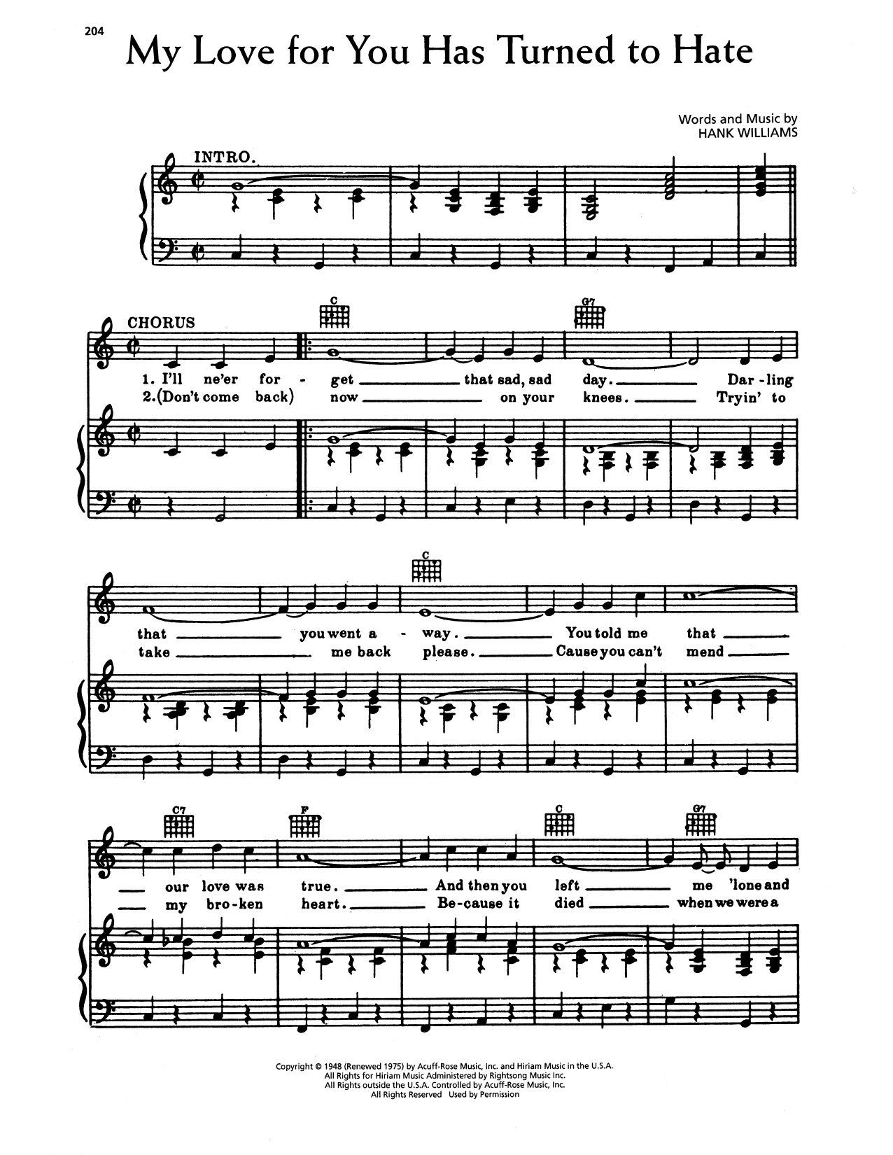 Download Hank Williams My Love For You Has Turned To Hate Sheet Music and learn how to play Piano, Vocal & Guitar Chords (Right-Hand Melody) PDF digital score in minutes