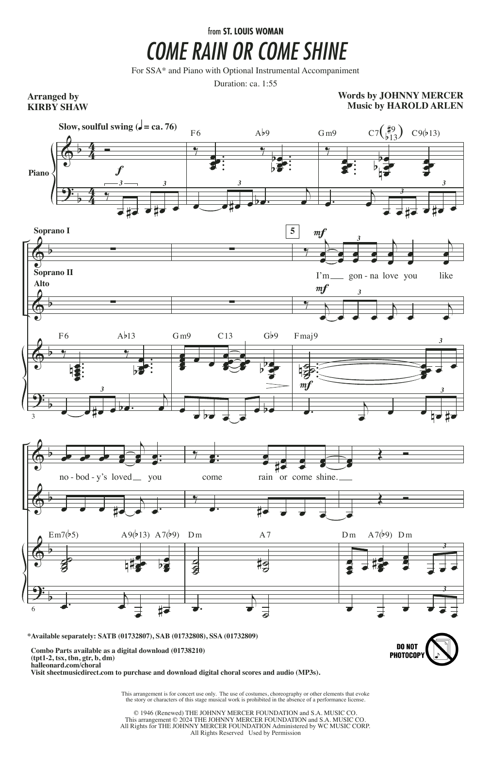 Download Harold Arlen Come Rain Or Come Shine (arr. Kirby Shaw) Sheet Music and learn how to play SSA Choir PDF digital score in minutes