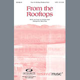 Download or print Harold Ross From The Rooftops Sheet Music Printable PDF -page score for Concert / arranged SATB SKU: 98211.