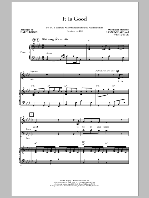 Download Harold Ross It Is Good Sheet Music and learn how to play SATB PDF digital score in minutes
