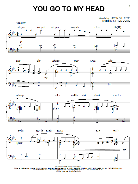 Download Haven Gillespie You Go To My Head Sheet Music and learn how to play Piano PDF digital score in minutes