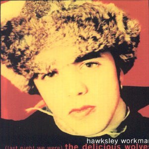 Hawksley Workman album picture