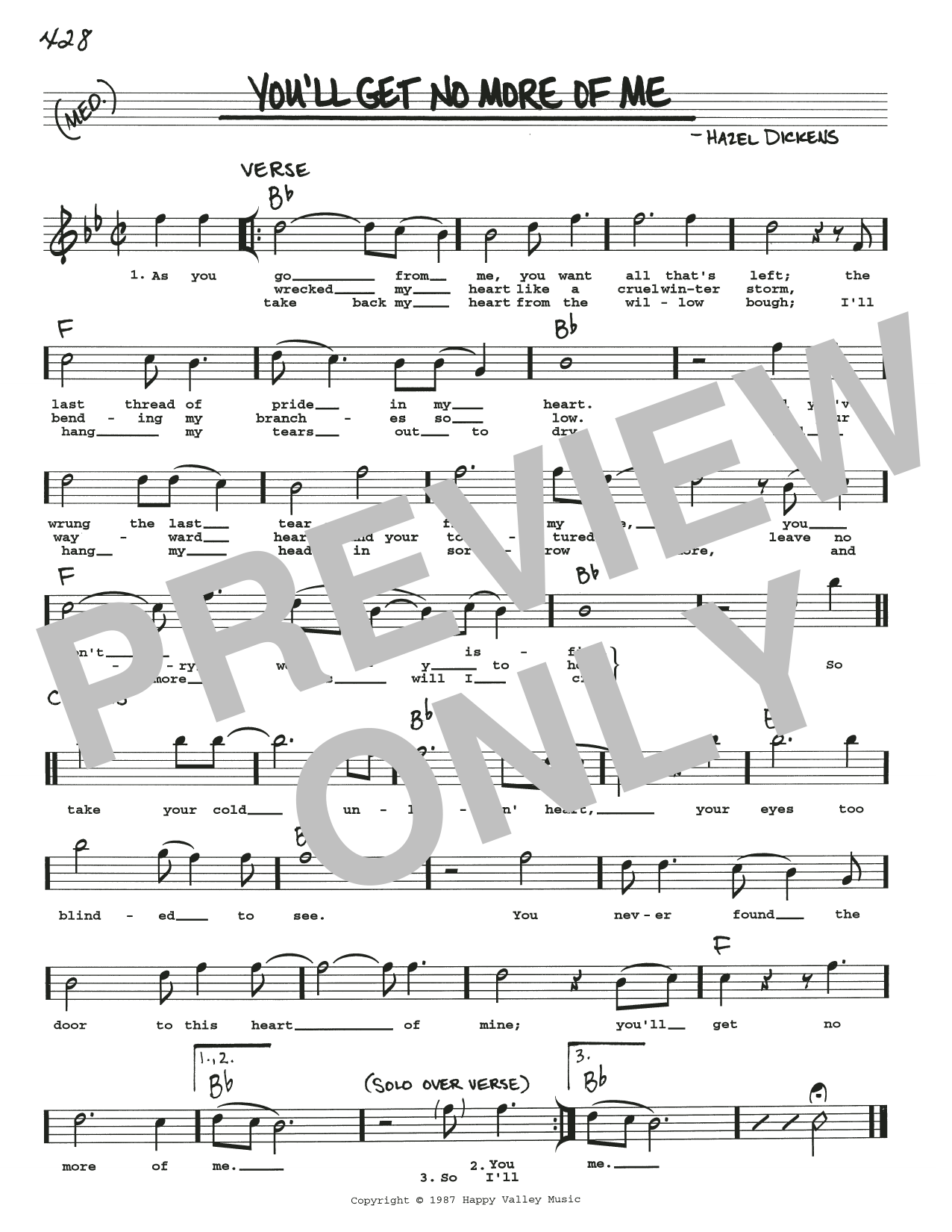 Download Hazel Dickens You'll Get No More Of Me Sheet Music and learn how to play Real Book – Melody, Lyrics & Chords PDF digital score in minutes