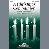 Download or print Heather Sorenson A Christmas Communion Sheet Music Printable PDF -page score for Concert / arranged SATB SKU: 88730.