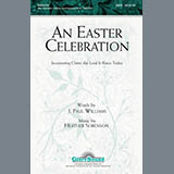 Download or print Heather Sorenson An Easter Celebration Sheet Music Printable PDF -page score for Romantic / arranged SATB Choir SKU: 284257.
