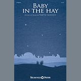 Download or print Heather Sorenson Baby In The Hay Sheet Music Printable PDF -page score for Christmas / arranged SATB Choir SKU: 1320758.