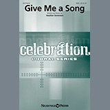 Download or print Heather Sorenson Give Me A Song Sheet Music Printable PDF -page score for Sacred / arranged SATB Choir SKU: 522390.