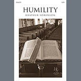Download or print Heather Sorenson Humility Sheet Music Printable PDF -page score for Sacred / arranged SATB Choir SKU: 1530068.