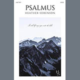 Download or print Heather Sorenson Psalmus Sheet Music Printable PDF -page score for Sacred / arranged SATB Choir SKU: 1774543.