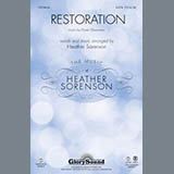 Download or print Heather Sorenson Restoration Sheet Music Printable PDF -page score for Concert / arranged SATB SKU: 93144.