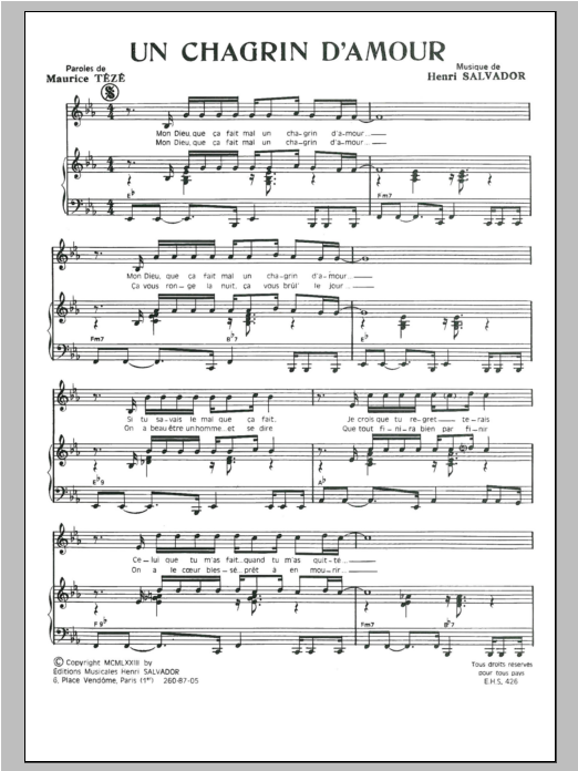 Download Henri Salvador Chagrin D'amour Sheet Music and learn how to play Piano & Vocal PDF digital score in minutes