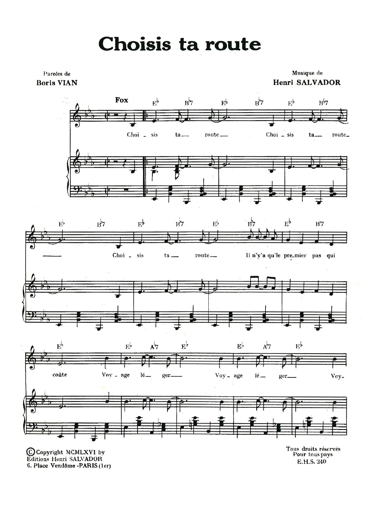 Download Henri Salvador Choisis Ta Route Sheet Music and learn how to play Piano & Vocal PDF digital score in minutes
