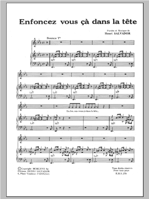 Download Henri Salvador Enfoncez Vous Ca Dans La Tete Sheet Music and learn how to play Piano & Vocal PDF digital score in minutes