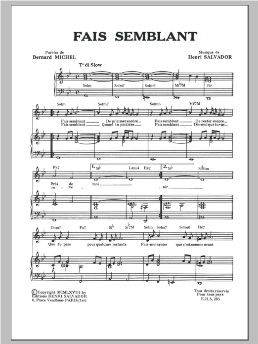 Download Henri Salvador Fais Semblant Sheet Music and learn how to play Piano & Vocal PDF digital score in minutes