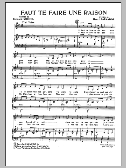 Download Henri Salvador Faut Te Faire Une Raison Sheet Music and learn how to play Piano & Vocal PDF digital score in minutes