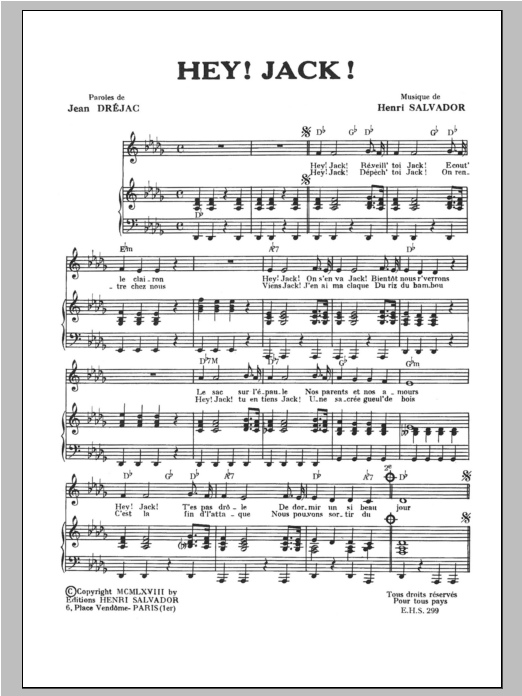 Download Henri Salvador Hey! Jack! Sheet Music and learn how to play Piano & Vocal PDF digital score in minutes