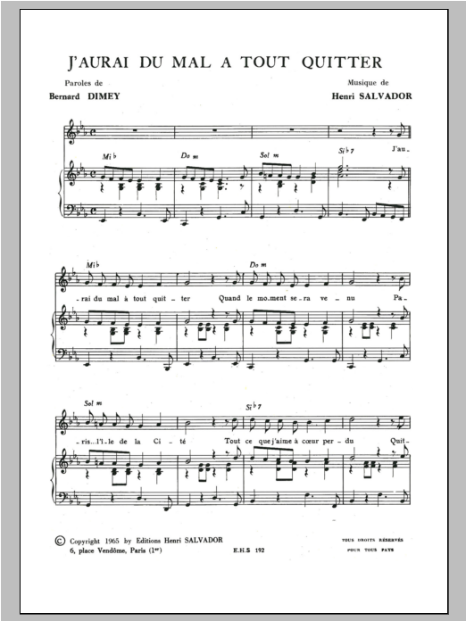 Download Henri Salvador J'aurai Du Mal A Tout Quitter Sheet Music and learn how to play Piano & Vocal PDF digital score in minutes