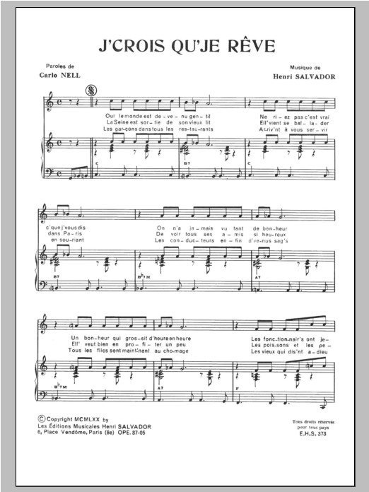 Download Henri Salvador J'crois Que Je Reve Sheet Music and learn how to play Piano & Vocal PDF digital score in minutes