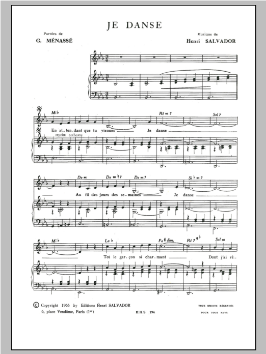 Download Henri Salvador Je Danse Sheet Music and learn how to play Piano & Vocal PDF digital score in minutes