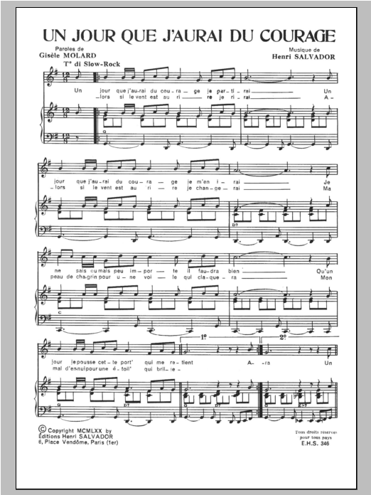 Download Henri Salvador Jour Que J'aurai Du Courage Sheet Music and learn how to play Piano & Vocal PDF digital score in minutes