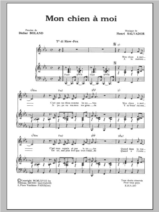 Download Henri Salvador Mon Chien A Moi Sheet Music and learn how to play Piano & Vocal PDF digital score in minutes