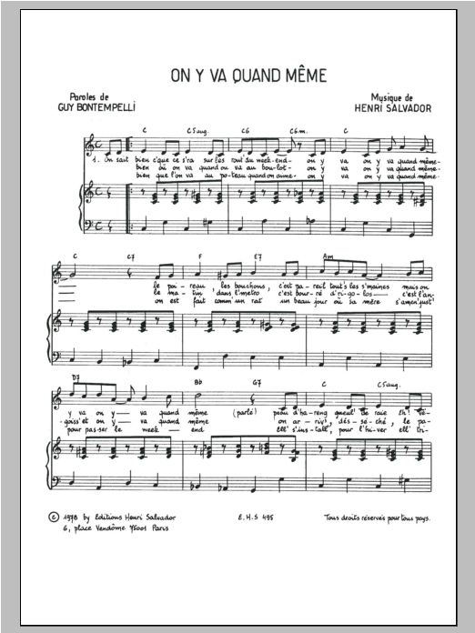 Download Henri Salvador On Y Va Quand Meme Sheet Music and learn how to play Piano & Vocal PDF digital score in minutes