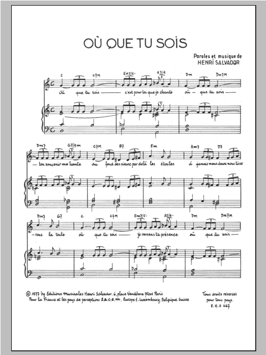Download Henri Salvador Ou Que Tu Sois Sheet Music and learn how to play Piano & Vocal PDF digital score in minutes