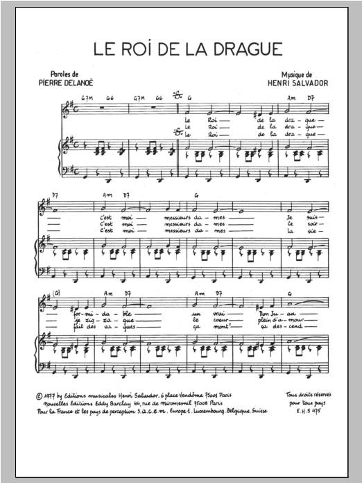 Download Henri Salvador Roi De La Drague Sheet Music and learn how to play Piano & Vocal PDF digital score in minutes