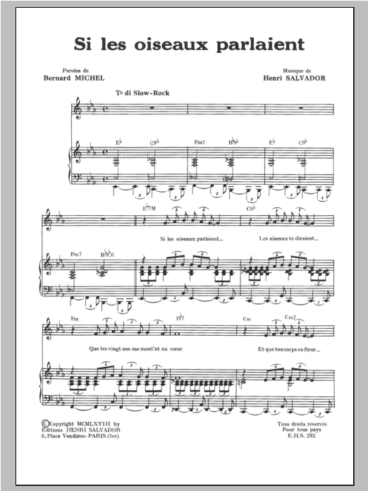 Download Henri Salvador Si Les Oiseaux Parlaient Sheet Music and learn how to play Piano & Vocal PDF digital score in minutes