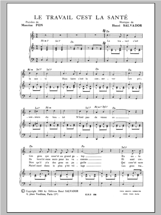 Download Henri Salvador Travail C'est La Sante Sheet Music and learn how to play Piano & Vocal PDF digital score in minutes
