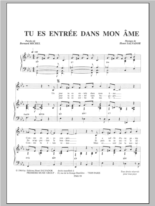 Download Henri Salvador Tu Es Entree Dans Mon Ame Sheet Music and learn how to play Piano & Vocal PDF digital score in minutes