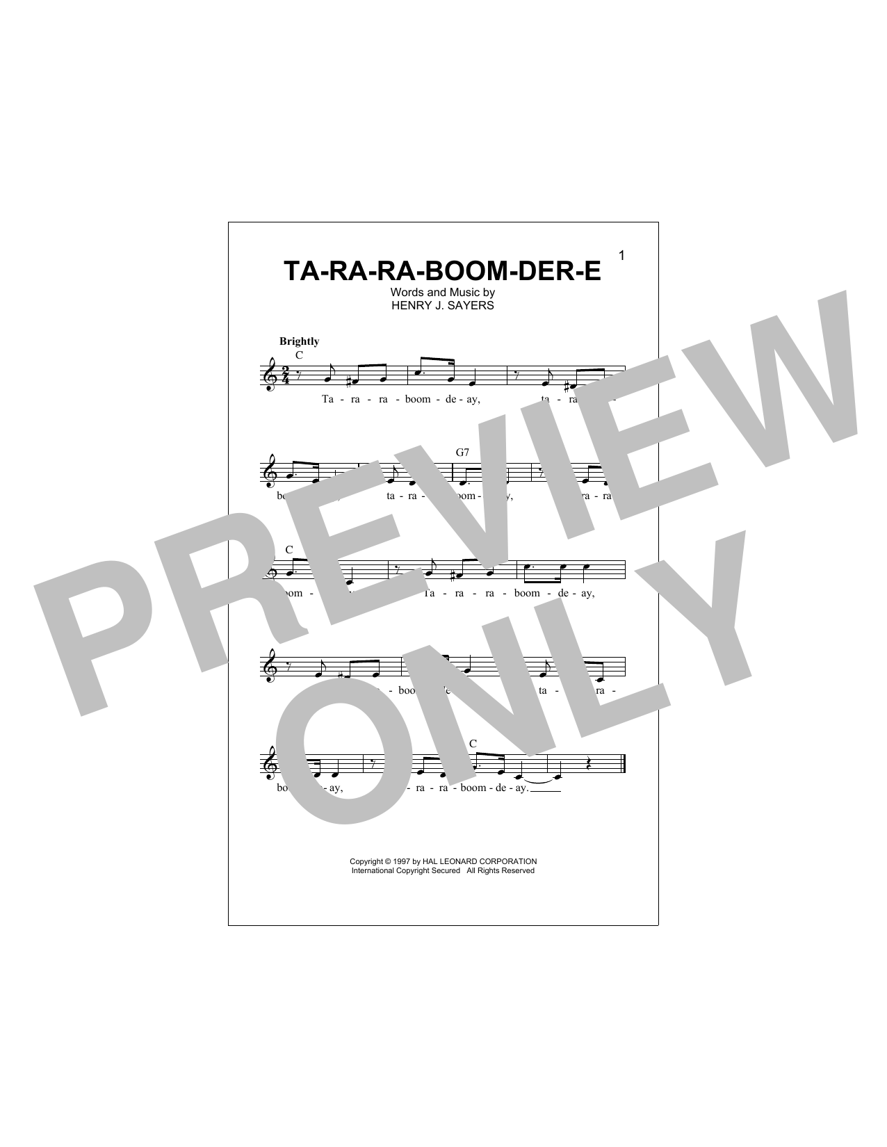 Download Henry J. Sayers Ta-Ra-Ra-Boom-Der-E Sheet Music and learn how to play Melody Line, Lyrics & Chords PDF digital score in minutes