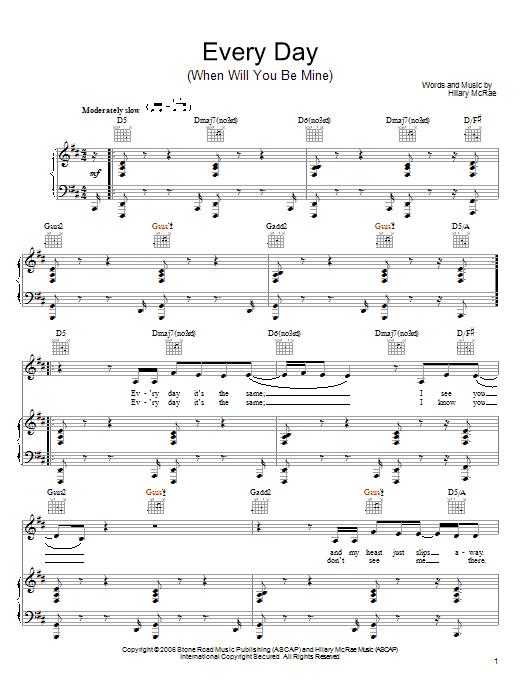 Download Hilary McRae Every Day (When Will You Be Mine) Sheet Music and learn how to play Piano, Vocal & Guitar (Right-Hand Melody) PDF digital score in minutes