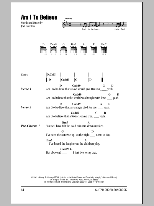 Download Hillsong United Am I To Believe Sheet Music and learn how to play Lyrics & Chords PDF digital score in minutes