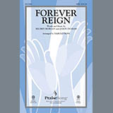 Download or print Harold Ross Forever Reign Sheet Music Printable PDF -page score for Religious / arranged SATB SKU: 150574.