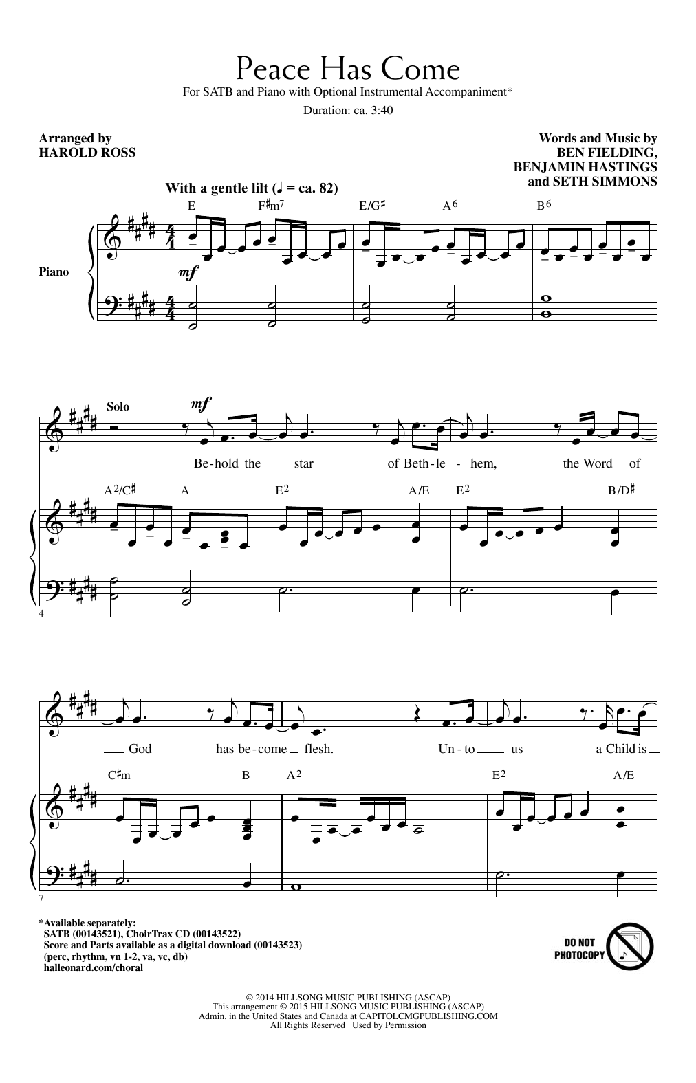 Download Hillsong United Peace Has Come (arr. Harold Ross) Sheet Music and learn how to play SATB PDF digital score in minutes