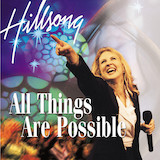 Download or print Darlene Zschech All Things Are Possible Sheet Music Printable PDF -page score for Religious / arranged Piano, Vocal & Guitar (Right-Hand Melody) SKU: 23961.