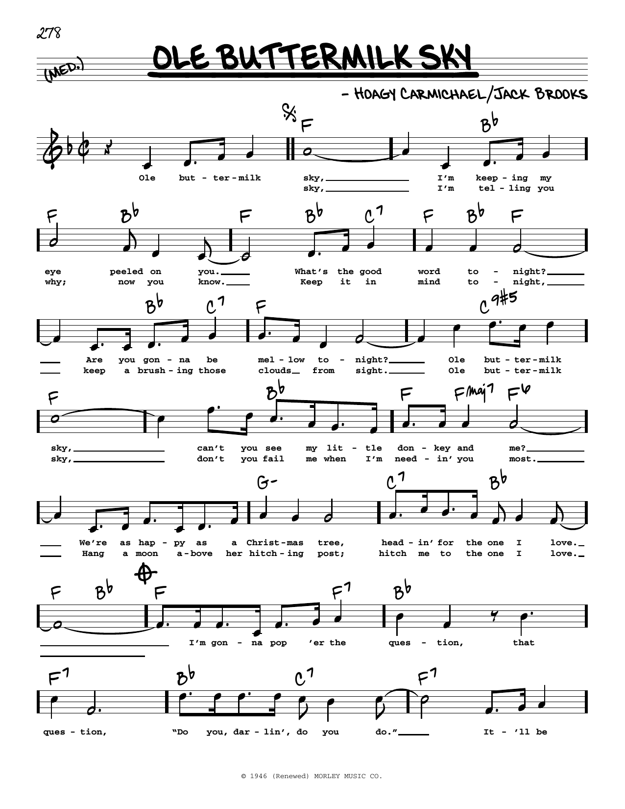 Download Hoagy Carmichael Ole Buttermilk Sky (High Voice) (from Canyon Passage) Sheet Music and learn how to play Real Book – Melody, Lyrics & Chords PDF digital score in minutes
